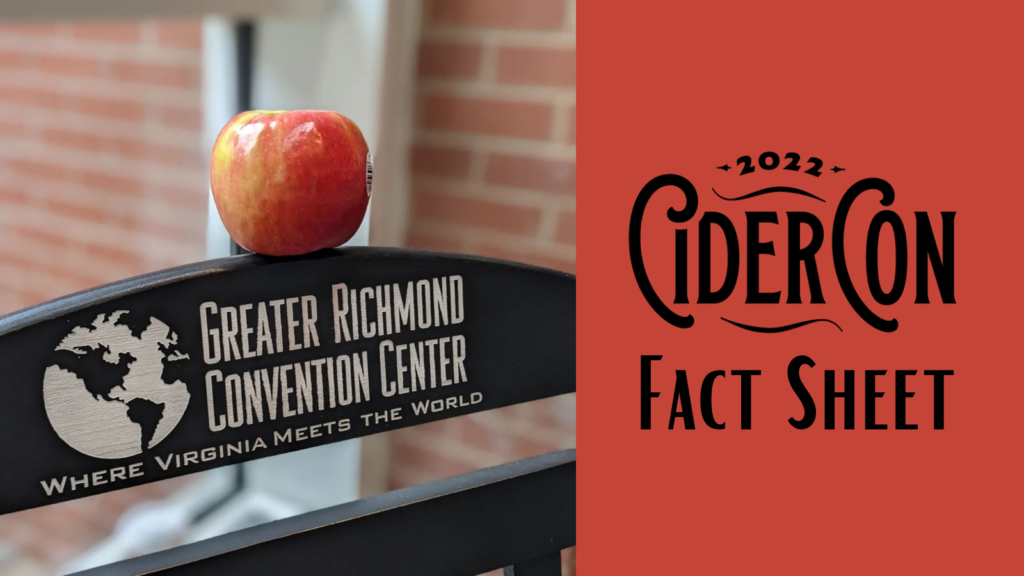 CiderCon® 2022 Fact Sheet American Cider Association